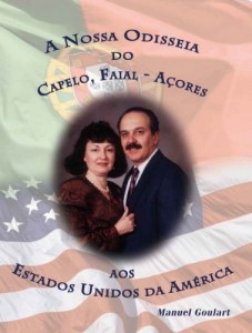 Baixar A Nossa Odisseia do Capelo, Faial-Açores aos Estados Unidos da América pdf, epub, eBook