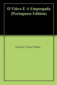 Baixar O Viúvo E A Empregada pdf, epub, eBook