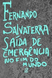 Baixar Sa&iacute;da de Emerg&ecirc;ncia no Fim do Mundo pdf, epub, eBook