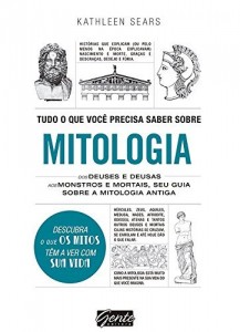 Baixar Tudo o que você precisa saber sobre mitologia pdf, epub, eBook