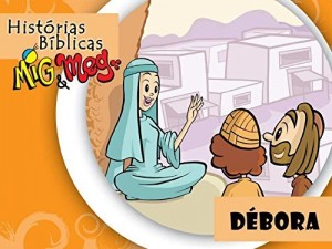 Baixar Débora (Histórias Bíblicas Mig&Meg Livro 10) pdf, epub, eBook