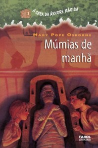 Baixar M&uacute;mias de Manh&atilde;: 3 (A casa da &aacute;rvore m&aacute;gica) pdf, epub, eBook