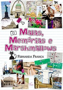 Baixar Malas, Memórias e Marshmallows pdf, epub, eBook