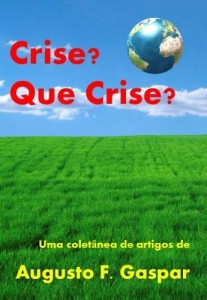 Baixar Crise? Que Crise? pdf, epub, eBook