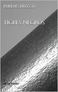 Baixar Tigres Negros pdf, epub, eBook