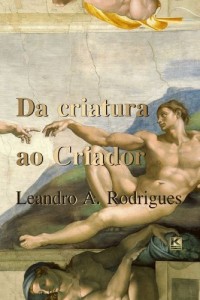 Baixar Da criatura ao Criador pdf, epub, eBook