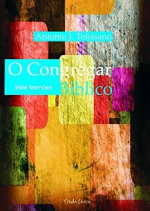 Baixar O Congregar Bíblico (Sermões Livro 1) pdf, epub, eBook