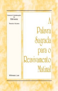 Baixar A Palavra Sagrada para o Reavivamento Matinal – Estudo-Cristalização de Gênesis Volume 3 pdf, epub, eBook