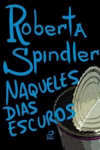 Baixar Naqueles dias escuros pdf, epub, eBook