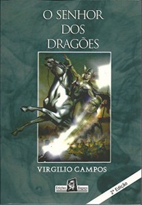 Baixar O senhor dos drag&otilde;es pdf, epub, eBook