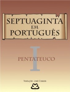 Baixar B&iacute;blia Septuaginta em Portugu&ecirc;s – Pentateuco pdf, epub, eBook