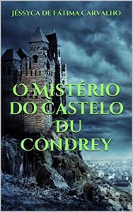 Baixar O Mistério do Castelo Du Condrey pdf, epub, eBook
