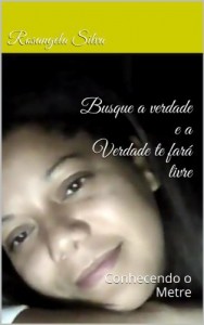 Baixar Busque a verdade e a Verdade te far&aacute; livre. (Conhecendo o Mestre) pdf, epub, eBook