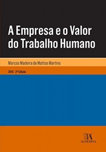Baixar A Empresa e o Valor do Trabalho Humano – 2.ª Edição pdf, epub, eBook