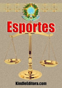 Baixar ESPORTES com &Iacute;ndice, Verbetes, Dicion&aacute;rio Latim e Jur&iacute;dico Interativos (Legisla&ccedil;&atilde;o por Assunto) pdf, epub, eBook