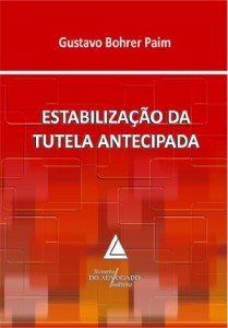 Baixar Estabiliza&ccedil;&atilde;o Da Tutela Antecipada pdf, epub, eBook