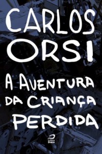 Baixar A aventura da criança perdida pdf, epub, eBook