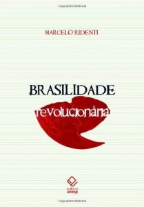 Baixar Brasilidade Revolucion&aacute;ria pdf, epub, eBook