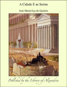 Baixar A Cidade E as Serras pdf, epub, eBook