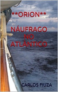 Baixar ORION N&Aacute;UFRAGO NO ATL&Acirc;NTICO pdf, epub, eBook