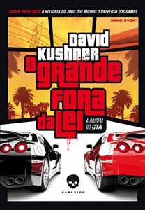 Baixar O grande fora da lei: A origem do GTA pdf, epub, eBook