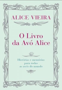 Baixar O Livro da Avo Alice pdf, epub, eBook