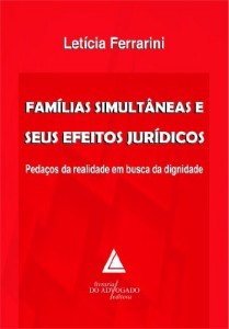 Baixar Fam&iacute;lias Simult&acirc;neas E Seus Efeitos Jur&iacute;dicos pdf, epub, eBook