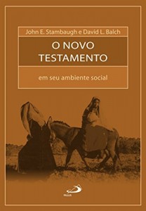 Baixar O Novo Testamento em seu ambiente social (Bíblia e Sociologia) pdf, epub, eBook