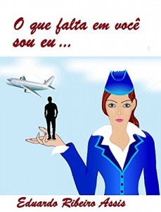 Baixar O QUE FALTA EM VOC&Ecirc; SOU EU… pdf, epub, eBook