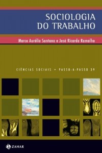 Baixar Sociologia do trabalho no mundo contempor&acirc;neo pdf, epub, eBook