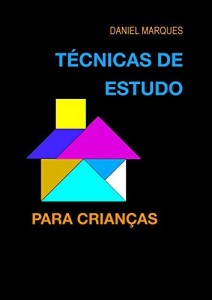 Baixar T&eacute;cnicas de Estudo para Crian&ccedil;as pdf, epub, eBook