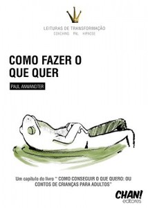 Baixar Como fazer o que quer pdf, epub, eBook