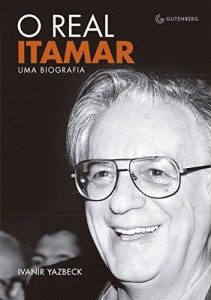 Baixar O real Itamar – Uma biografia pdf, epub, eBook