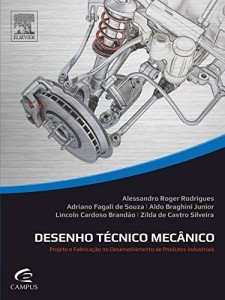 Baixar Desenho T&eacute;cnico Mec&acirc;nico pdf, epub, eBook