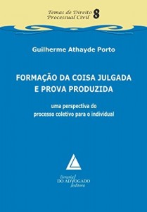 Baixar Formação da Coisa Julgada e Prova Produzida pdf, epub, eBook