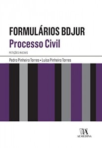 Baixar Formulários BDJUR – Processo Civil ? Petições Iniciais pdf, epub, eBook