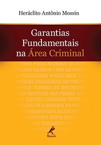 Baixar Garantias fundamentais na área criminal pdf, epub, eBook