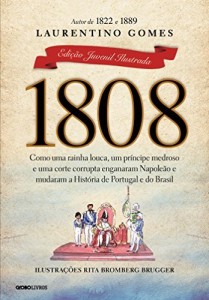 Baixar 1808 – Edi&ccedil;&atilde;o juvenil ilustrada pdf, epub, eBook