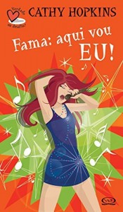 Baixar Fama: Aqui vou eu! (Verdade ou desafio? Livro 2) pdf, epub, eBook