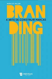 Baixar Branding: a arte de construir marcas pdf, epub, eBook