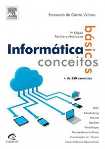 Baixar Informática: Conceitos Básicos – 9ª Edição pdf, epub, eBook