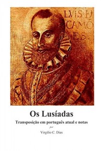 Baixar Os Lusíadas – Transposição em português atual e notas pdf, epub, eBook