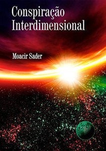 Baixar Conspiração Interdimensional pdf, epub, eBook