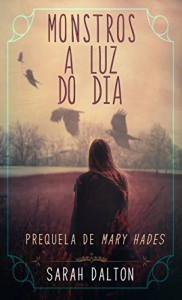 Baixar Monstros à luz do dia pdf, epub, eBook