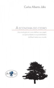 Baixar A economia do cedro pdf, epub, eBook