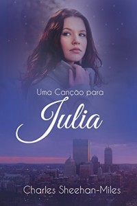 Baixar Uma Can&ccedil;&atilde;o para Julia (As Irm&atilde;s Thompson) pdf, epub, eBook