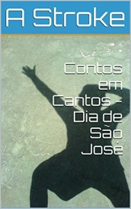 Baixar Contos em Cantos – Dia de S&atilde;o Jos&eacute; pdf, epub, eBook