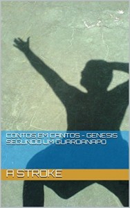Baixar Contos em Cantos – Genesis segundo um Guardanapo pdf, epub, eBook