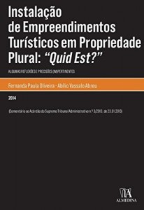 Baixar Instalação de Empreendimentos Turísticos em Propriedade Plural: “Quid Est?” pdf, epub, eBook