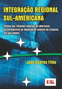 Baixar Integra&ccedil;&atilde;o Regional Sul-Americana pdf, epub, eBook